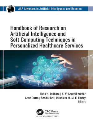 cover image of Handbook of Research on Artificial Intelligence and Soft Computing Techniques in Personalized Healthcare Services